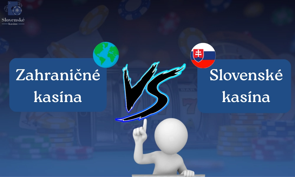 Porovnanie zahraničných kasín so slovenskými